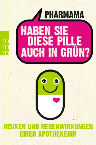 Haben Sie diese Pille auch in grün Cover